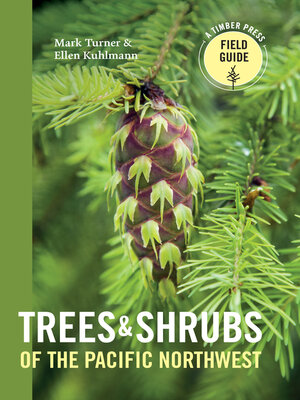 cover image of Trees and Shrubs of the Pacific Northwest